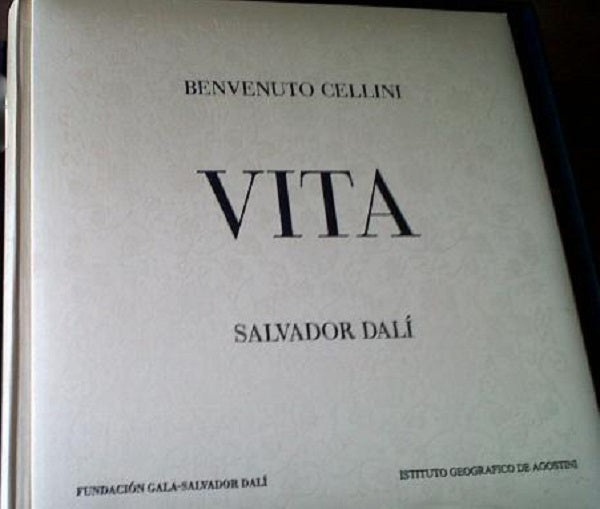 La vida de Benvenuto Cellini, ilustrada por Salvador Dalí - De Agostini