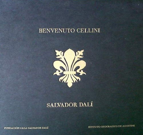 La vida de Benvenuto Cellini, ilustrada por Salvador Dalí - De Agostini