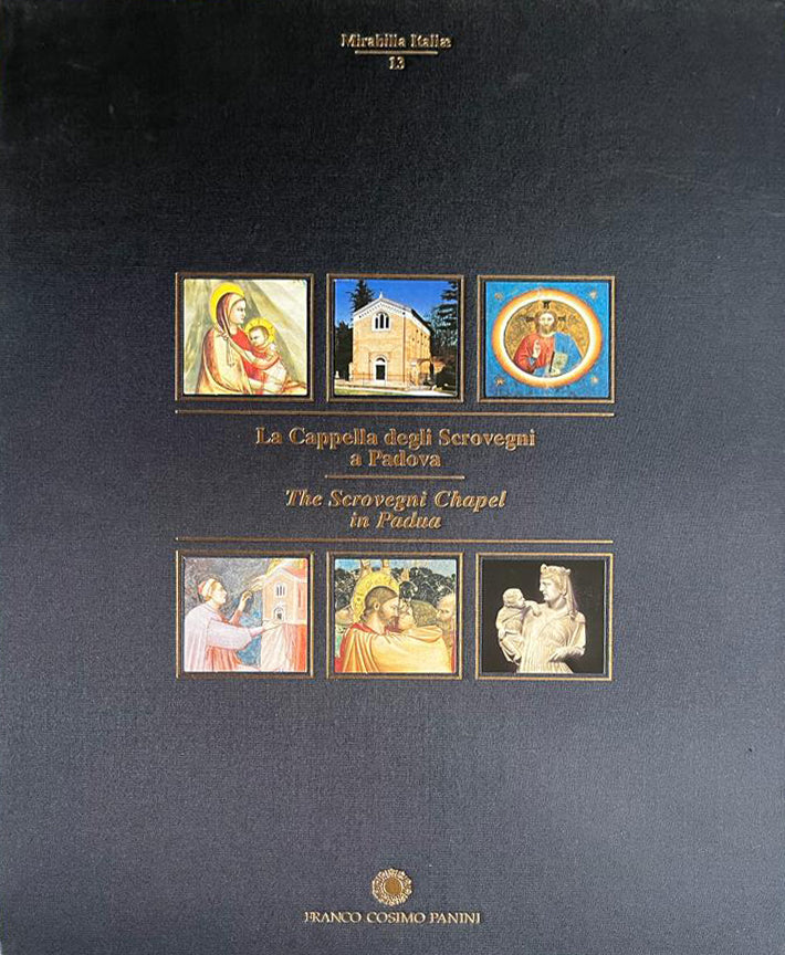 La Capilla de los Scrovegni en Padua - Panini