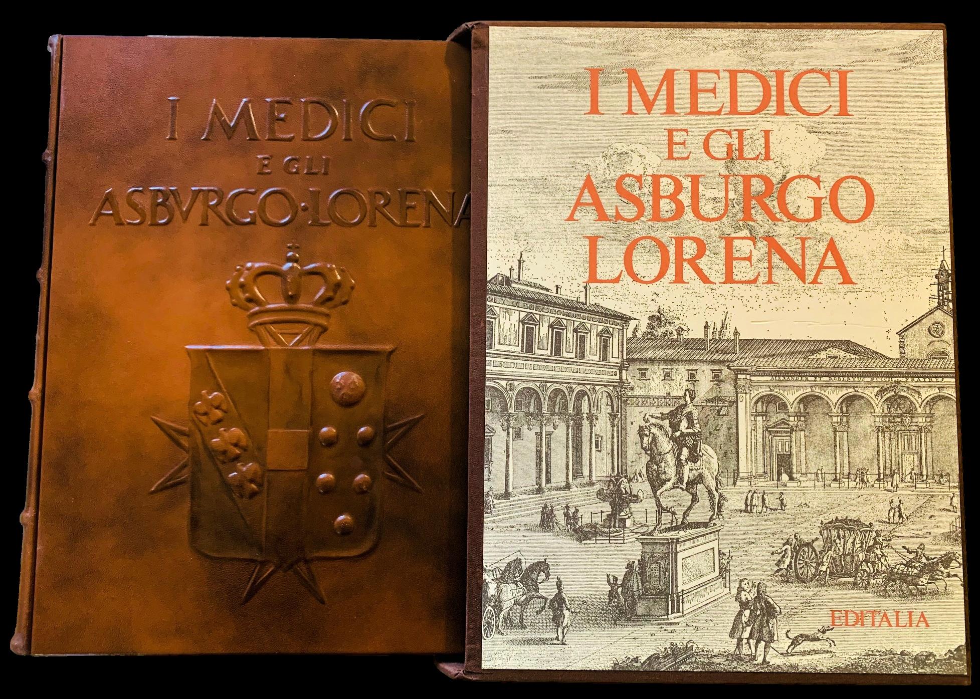 Los Médici y la familia Habsburgo-Lorena - Editalia