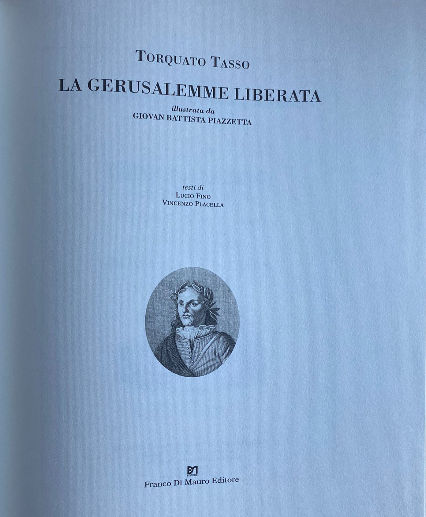 La Gerusalemme liberata - Franco Di Mauro Editore