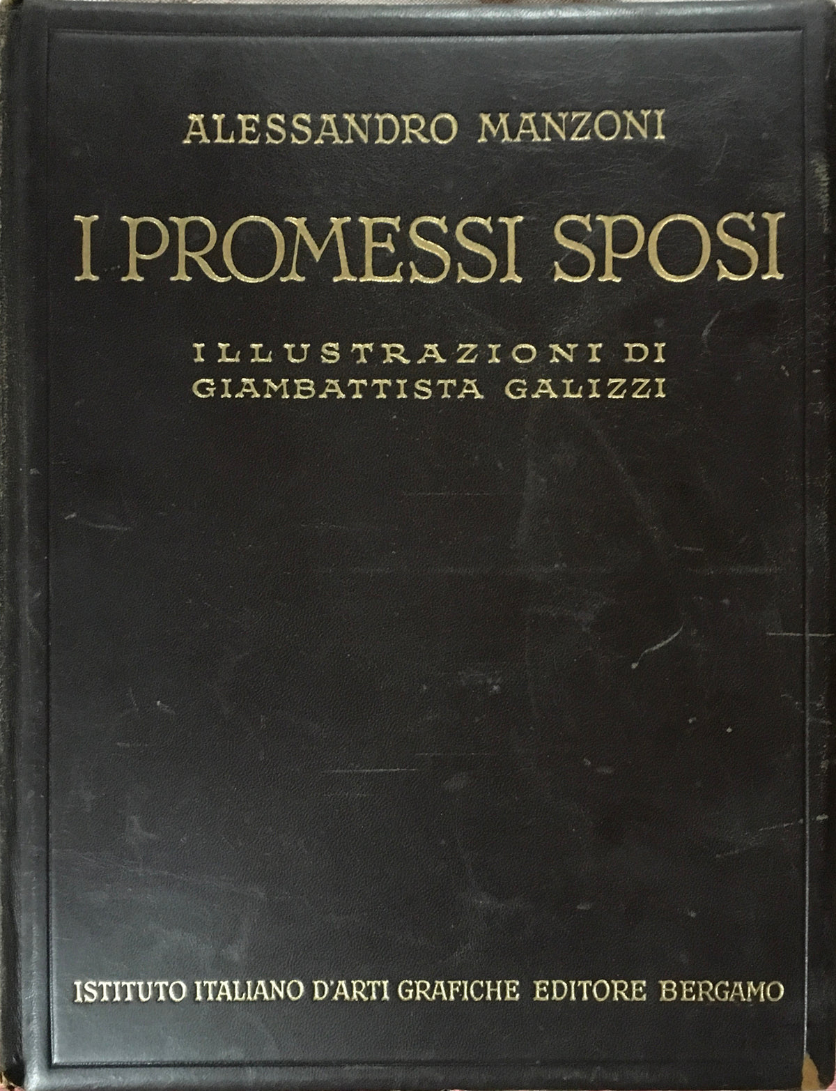 The Betrothed - Italian Institute of Graphic Arts Publisher, Bergamo