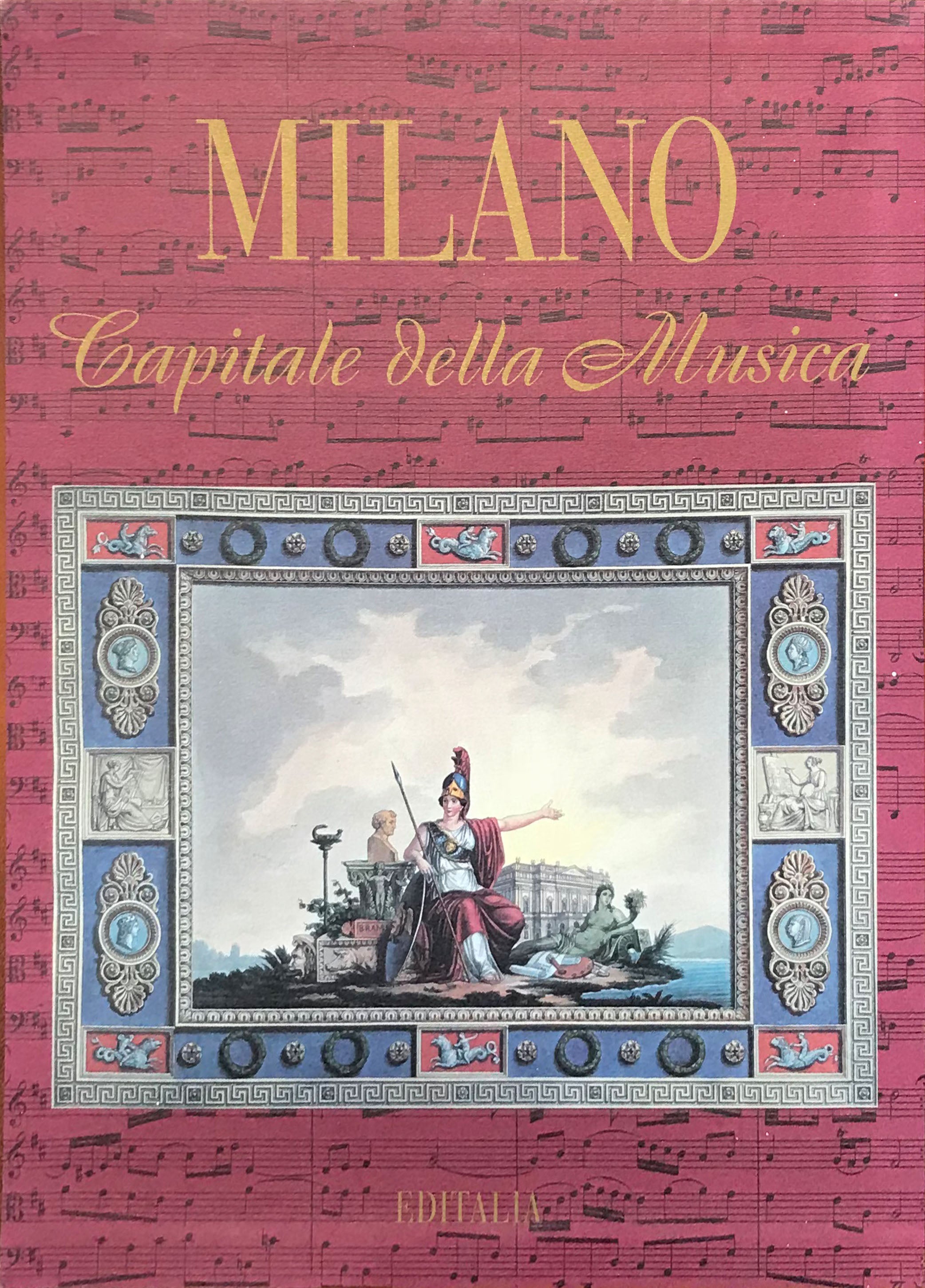 Milano capitale della musica - Editalia