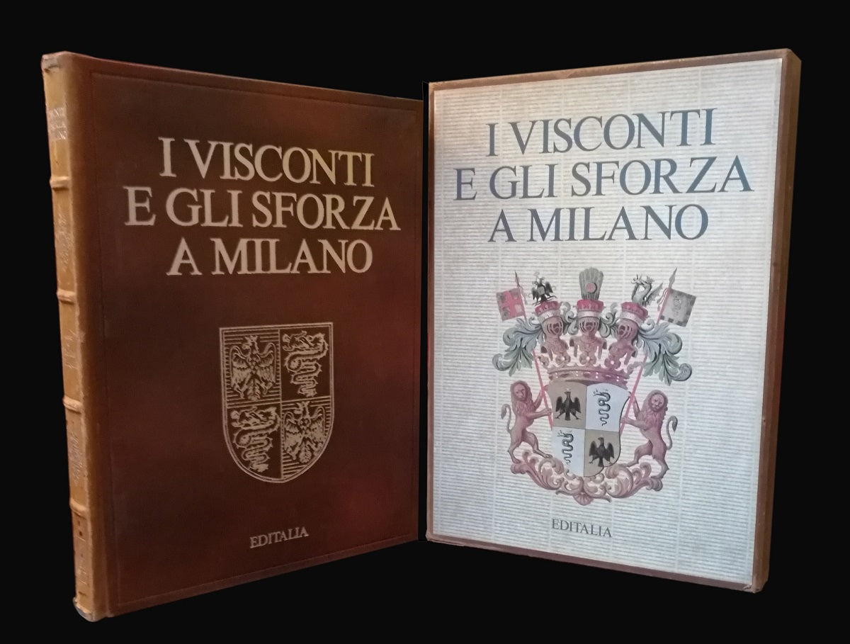 Los Visconti y los Sforza en Milán - Editalia
