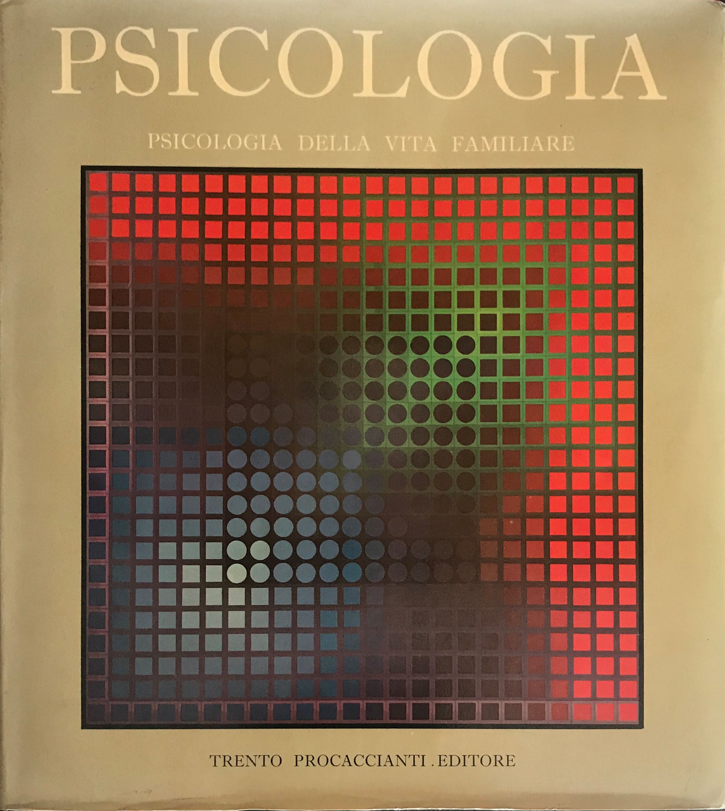 Psicología de la vida familiar - Trento Procaccianti Editore