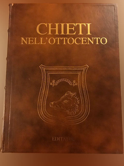 Chieti nell'ottocento - Editalia