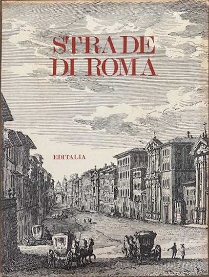 Strade di Roma - Editalia