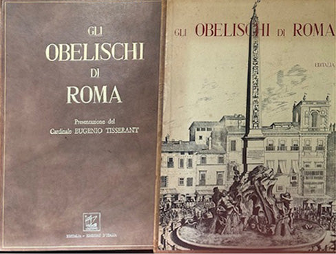 The Obelisks of Rome - Editalia