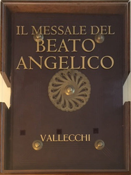 Il Messale del Beato Angelico - Vallecchi Editore
