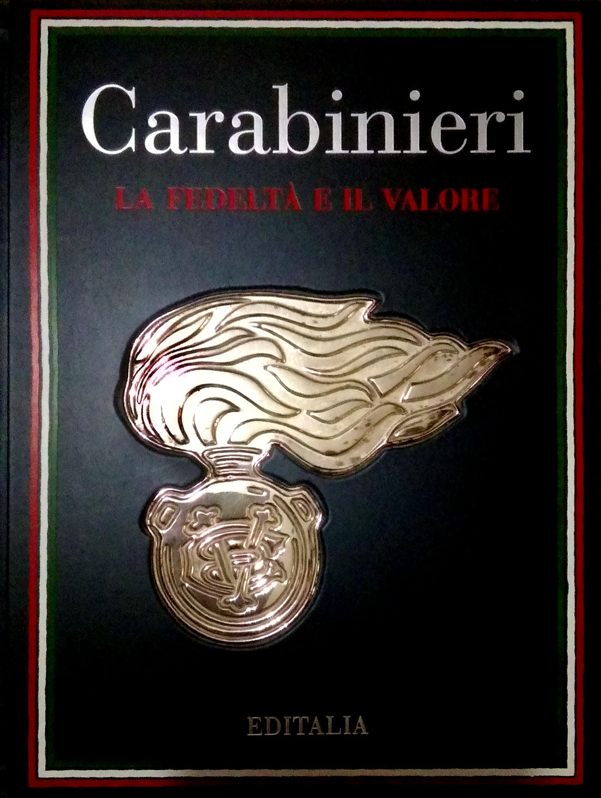 Carabinieri: Lealtad y Valor - Editalia