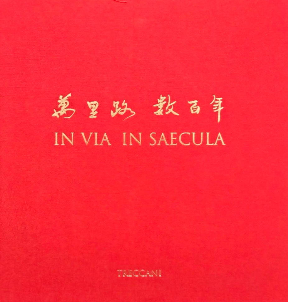 In Via In Saecula - La Biblia de Marco Polo entre Europa y China