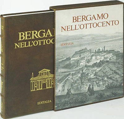 Bergamo in the 19th Century - Editalia