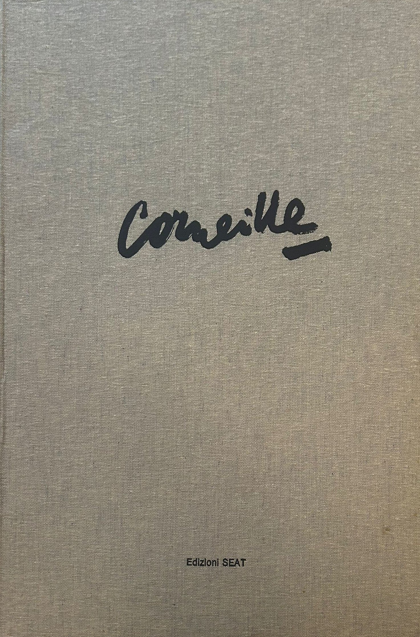Guillaume Corneille - Ediciones Seat editado por Carmine Benincasa