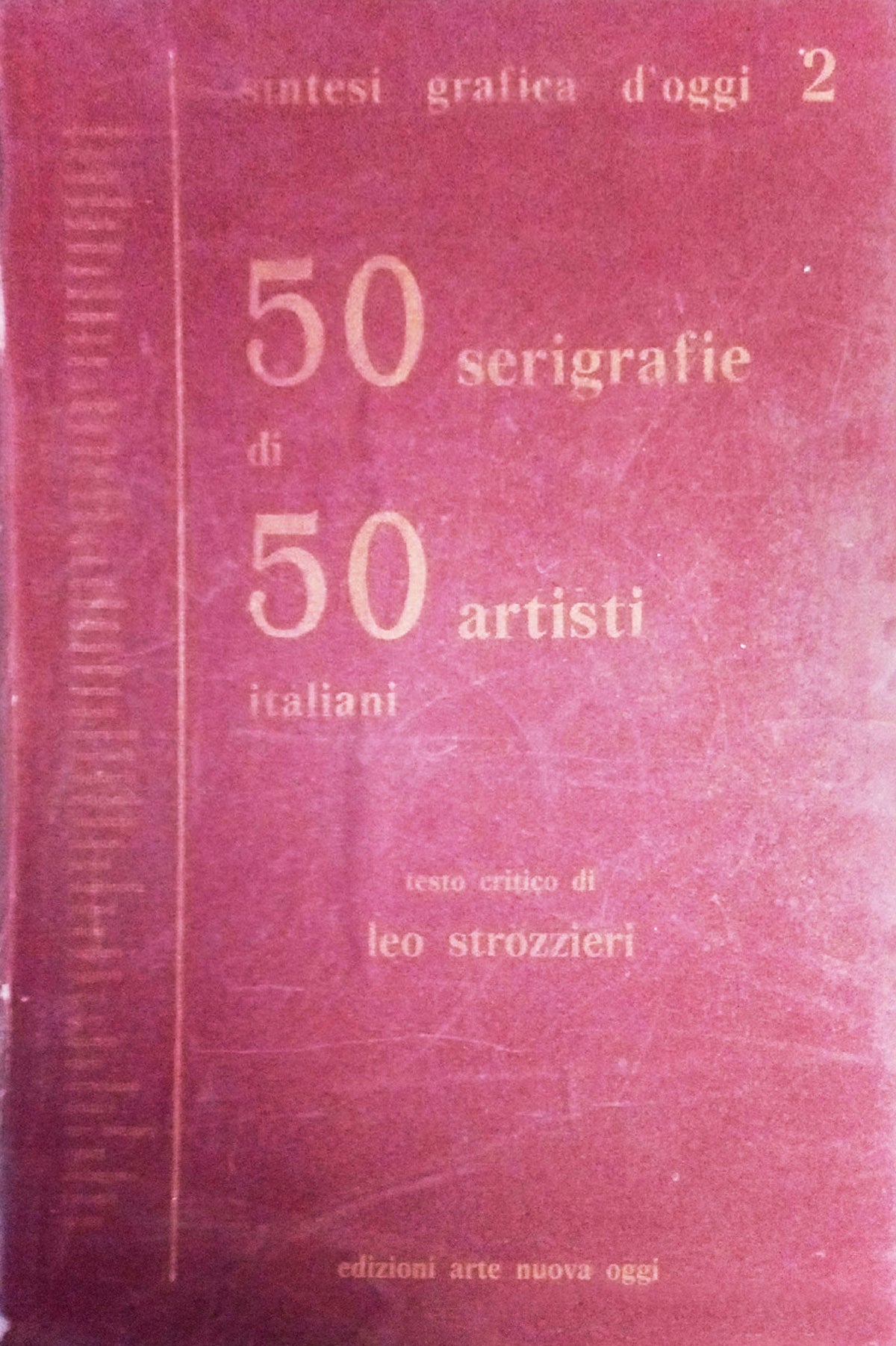 50 serigrafías de 50 artistas - Edición de arte