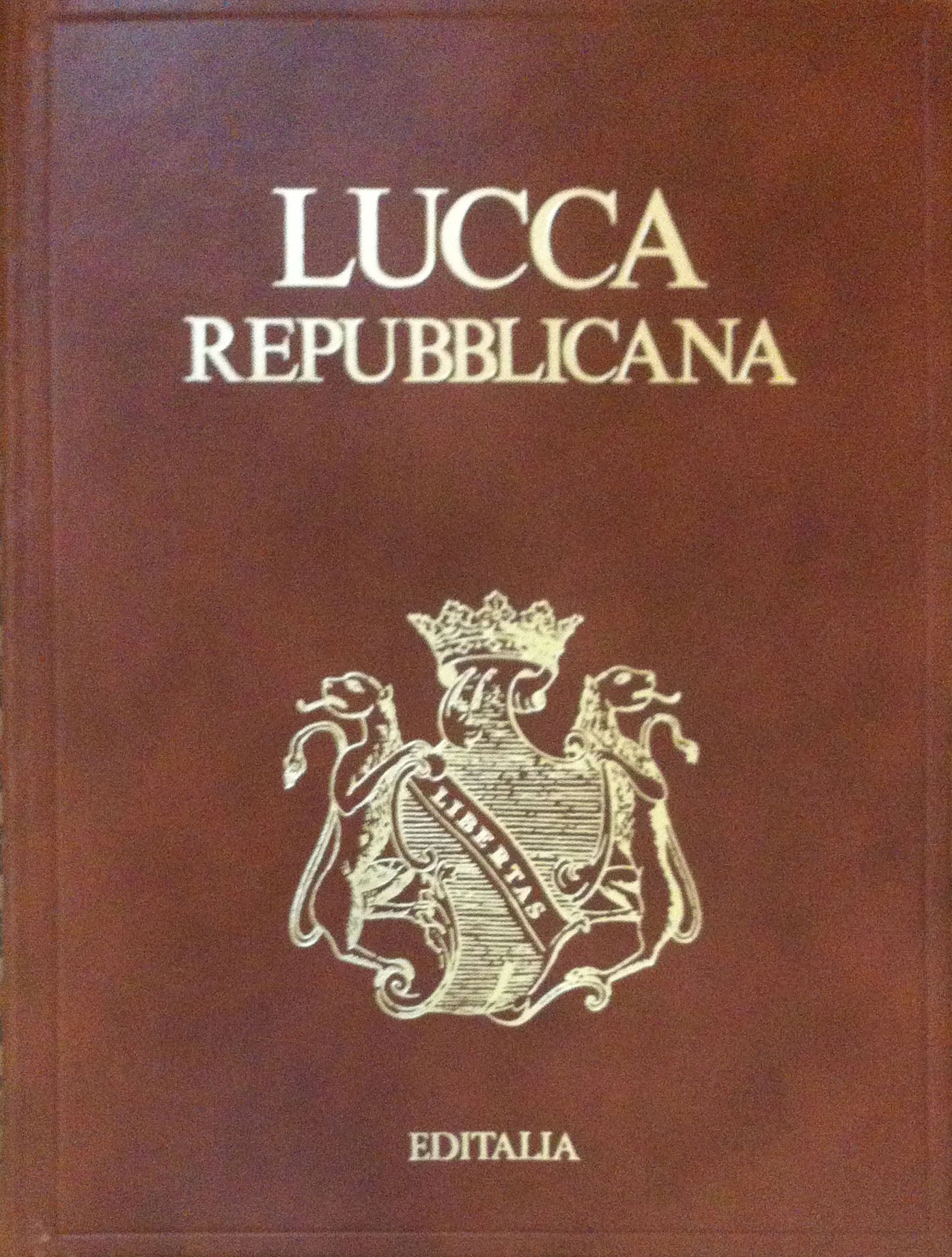Lucca republicana - Editalia