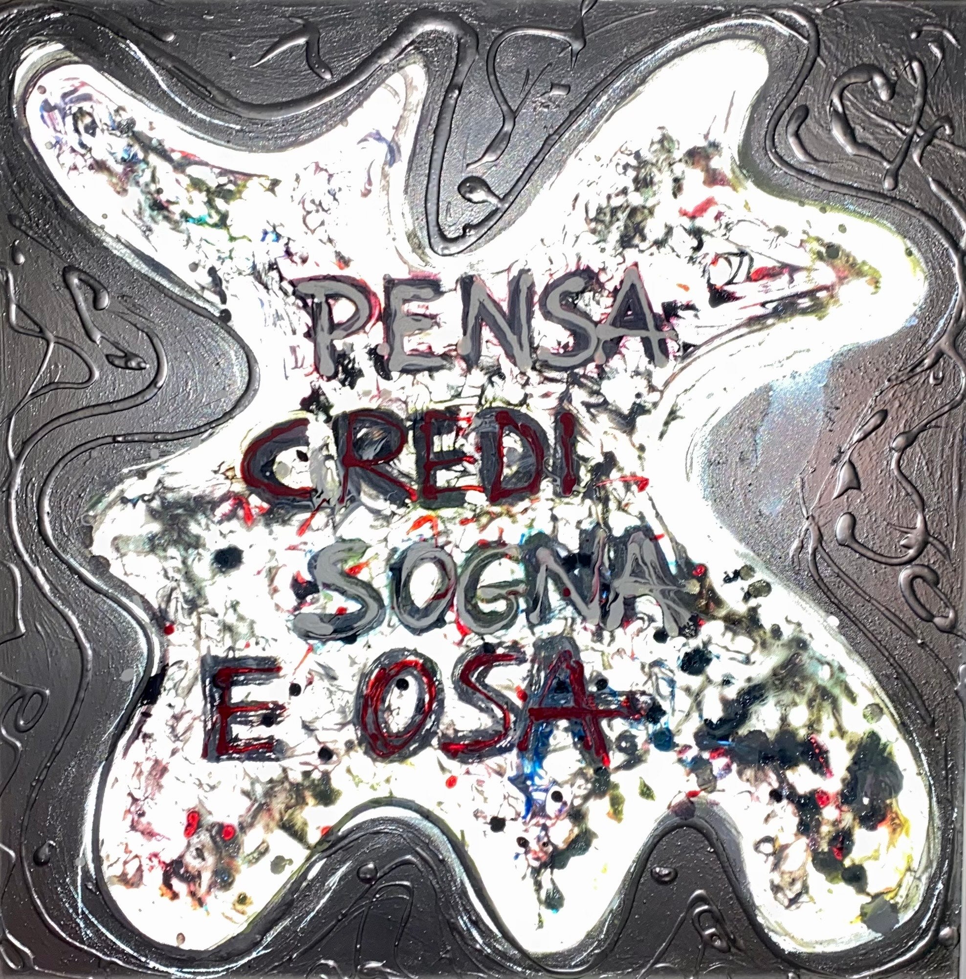 Pensa Credi Sogna Osa